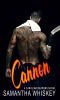 [Carolina Reapers 05] • Cannon (Carolina Reapers Book 5)